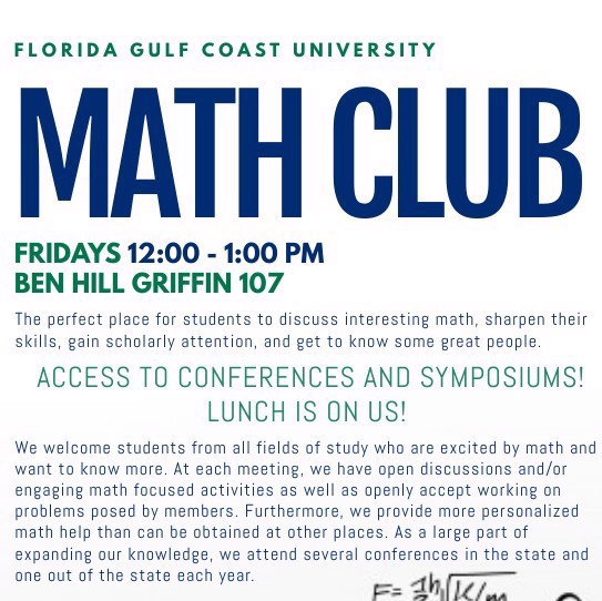 Math Club meets every friday this semester at 12:00 pm in BHG 107.